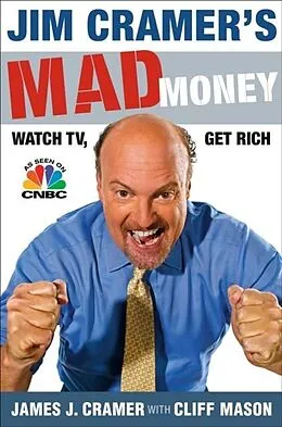 E-Book (epub) Jim Cramer's Mad Money von James J. Cramer