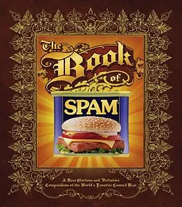 E-Book (epub) The Book of Spam von Dan Armstrong, Dustin Black