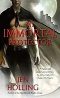 E-Book (epub) My Immortal Protector von Jen Holling