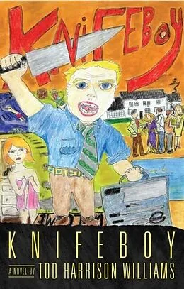 E-Book (epub) Knifeboy von Tod Harrison Williams