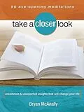 E-Book (epub) Take a Closer Look von Bryan McAnally