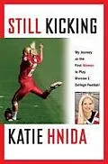E-Book (epub) Still Kicking von Katie Hnida