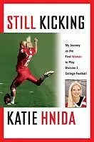 E-Book (epub) Still Kicking von Katie Hnida