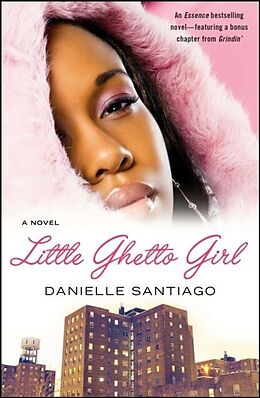 E-Book (epub) Little Ghetto Girl von Danielle Santiago