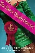 E-Book (epub) The Sweet Potato Queens' First Big-Ass Novel von Jill Conner Browne