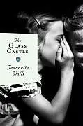 E-Book (epub) The Glass Castle von Jeannette Walls