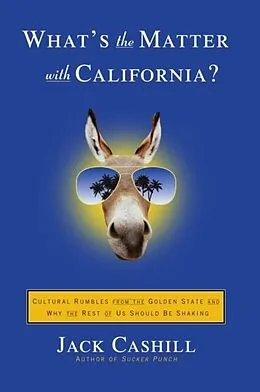 E-Book (epub) What's the Matter with California? von Jack Cashill