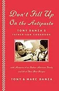 E-Book (epub) Don't Fill Up on the Antipasto von Tony Danza