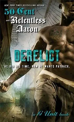 E-Book (epub) Derelict von Relentless Aaron, 50 Cent
