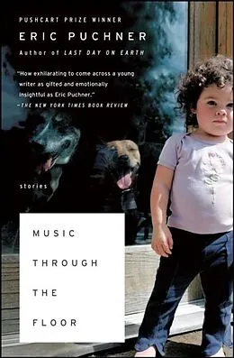 E-Book (epub) Music Through the Floor von Eric Puchner