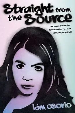 E-Book (epub) Straight from the Source von Kim Osorio