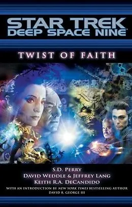 E-Book (epub) Twist of Faith von S. D. Perry, Weddle David, Jeffery Lang
