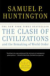 E-Book (epub) The Clash of Civilizations and the Remaking of World Order von Samuel P. Huntington