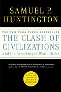E-Book (epub) The Clash of Civilizations and the Remaking of World Order von Samuel P. Huntington