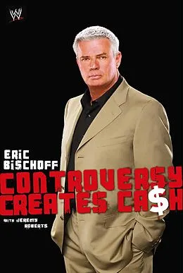 E-Book (epub) Eric Bischoff von Eric Bischoff, Jeremy Roberts