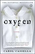 E-Book (epub) Oxygen von Carol Cassella