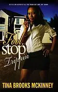 E-Book (epub) Fool Stop Trippin' von Tina Brooks McKinney