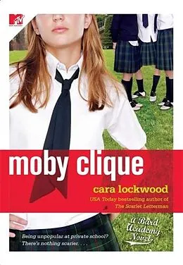 E-Book (epub) Moby Clique von Cara Lockwood