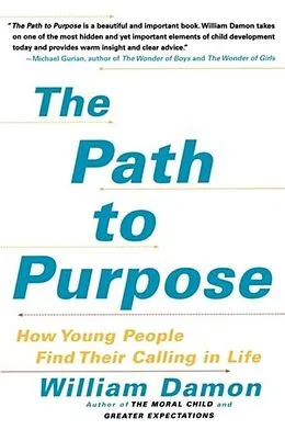 E-Book (epub) The Path to Purpose von William Damon