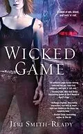 E-Book (epub) Wicked Game von Jeri Smith-Ready