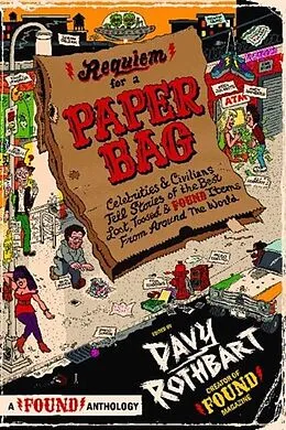E-Book (epub) Requiem for a Paper Bag von Davy Rothbart