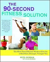 E-Book (epub) The 90-Second Fitness Solution von Pete Cerqua