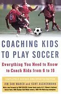 E-Book (epub) Coaching Kids to Play Soccer von Kurt Aschermann