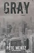 E-Book (epub) Gray von Pete Wentz, James Montgomery