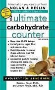 Couverture cartonnée The Ultimate Carbohydrate Counter de Karen J. Nolan, Jo-Ann Heslin