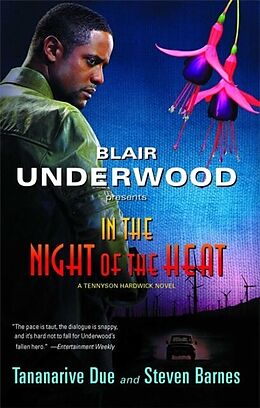E-Book (epub) In the Night of the Heat von Blair Underwood, Tananarive Due, Steven Barnes