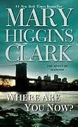 Poche format A Where Are You Now? von Mary Higgins Clark