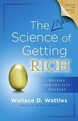 eBook (epub) The Science of Getting Rich de Wallace D. Wattles, Ruth L Miller