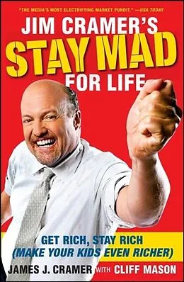 E-Book (epub) Jim Cramer's Stay Mad for Life von James J. Cramer