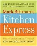 E-Book (epub) Mark Bittman's Kitchen Express von Mark Bittman
