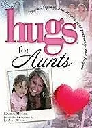 E-Book (epub) Hugs for Aunts von Karen Moore