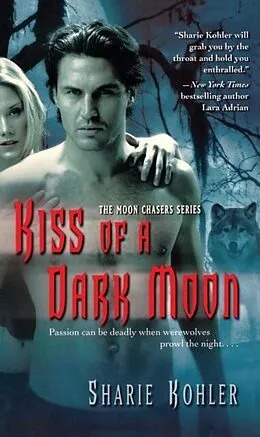 E-Book (epub) Kiss of a Dark Moon von Sharie Kohler