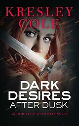 E-Book (epub) Dark Desires After Dusk von Kresley Cole