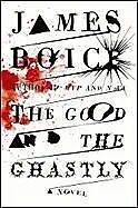 E-Book (epub) The Good and the Ghastly von James Boice