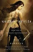 E-Book (epub) Unclean Spirits von M. L. N. Hanover