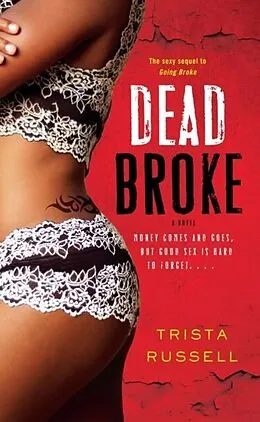 E-Book (epub) Dead Broke von Trista Russell