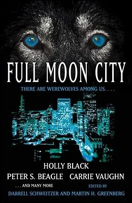 E-Book (epub) Full Moon City von Darrell Schweitzer