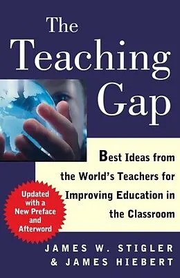 E-Book (epub) The Teaching Gap von James W. Stigler, James Hiebert