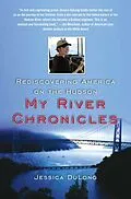 E-Book (epub) My River Chronicles von Jessica DuLong