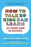 E-Book (epub) How To Talk So Kids Can Learn von Adele Faber, Elaine Mazlish