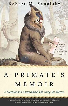 eBook (epub) A Primate's Memoir de Robert M. Sapolsky