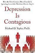 Couverture cartonnée DEPRESSION IS CONTAGIOUS de Michael Yapko