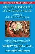 The Blessing Of A Skinned Knee