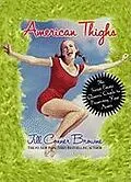 E-Book (epub) American Thighs von Jill Conner Browne