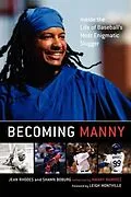 E-Book (epub) Becoming Manny von Jean Rhodes, Shawn Boburg
