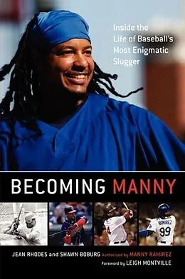 E-Book (epub) Becoming Manny von Jean Rhodes, Shawn Boburg